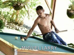 MIGUEL_LARRY