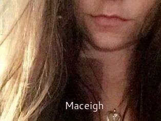 Maceigh