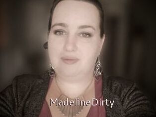 MadelineDirty