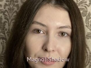 MagnoliShadow