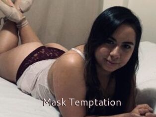 Mask_Temptation