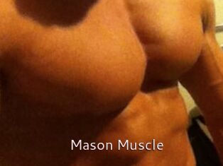 Mason_Muscle