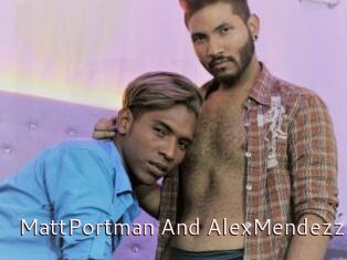 MattPortman_And_AlexMendezz