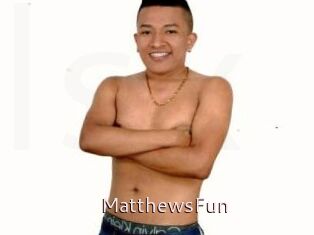 MatthewsFun