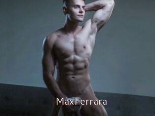 MaxFerrara