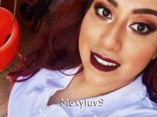 Mexyluv9