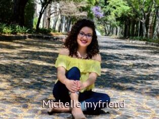 Michelle_myfriend