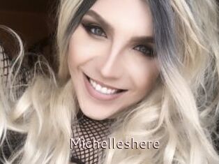 Michelleshere