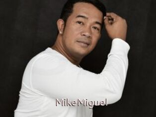 MikeMiguel