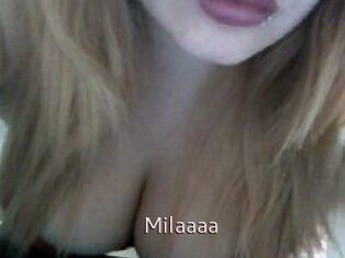 Milaaaa