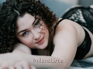 MilanaLove