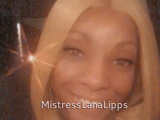 MistressLanaLipps