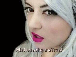 MistressShannaTrash