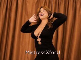 MistressXforU