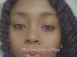 MochaaNocoffee