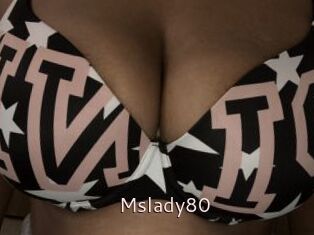 Mslady80