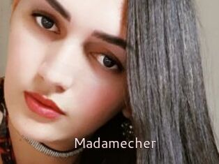 Madamecher