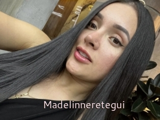 Madelinneretegui