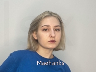 Maehanks