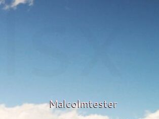 Malcolmtester