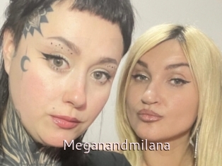 Meganandmilana