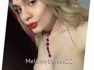 Melannybigass22