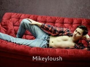 Mikeyloush