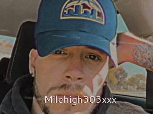 Milehigh303xxx