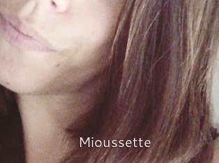 Mioussette