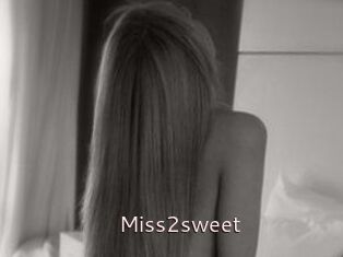 Miss2sweet