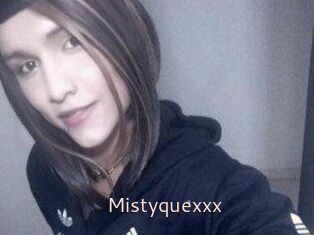 Mistyquexxx