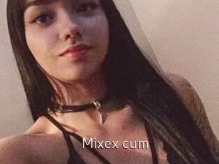 Mixex_cum