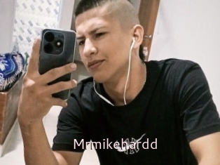 Mrmikehardd