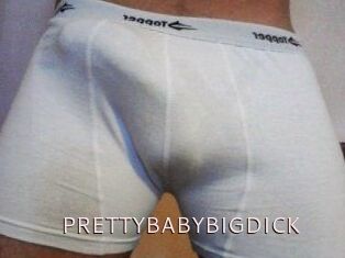 PRETTYBABYBIGDICK