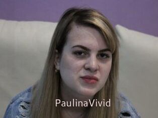 PaulinaVivid