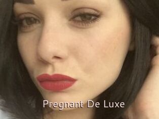 Pregnant_De_Luxe