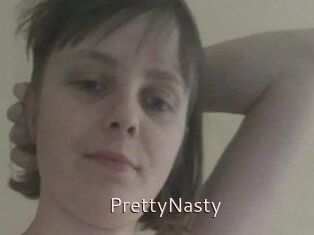 PrettyNasty