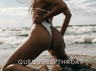 QUEENDEEPTHROAT