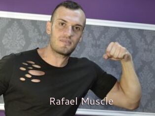 Rafael_Muscle