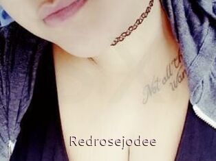 Redrosejodee