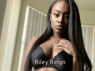 Riley_Reign