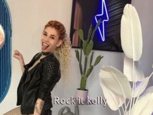 Rock_it_kelly