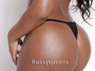 Rossyqueens