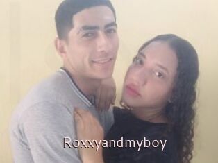 Roxxyandmyboy