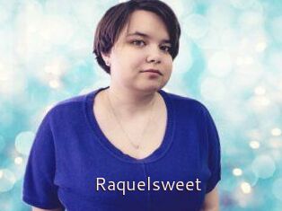 Raquelsweet