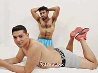 Rawsexx