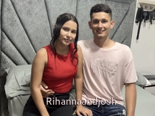 Rihannaandjosh