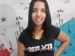 Rinuska_pervert