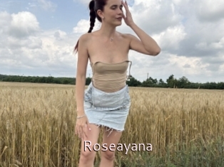 Roseayana