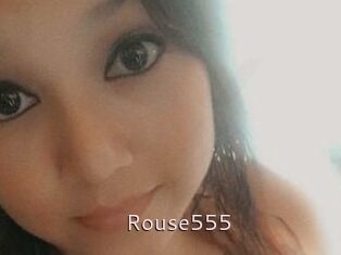 Rouse555